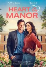 Watch Heart of the Manor Tvmuse