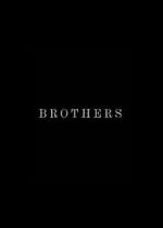 Watch Brothers (Short 2015) Tvmuse