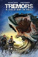Watch Tremors: A Cold Day in Hell Tvmuse