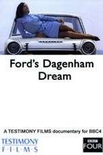 Watch Fords Dagenham Dream Tvmuse