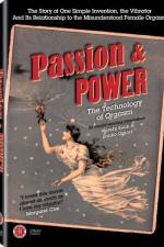 Watch Passion & Power The Technology of Orgasm Tvmuse