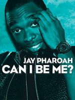 Watch Jay Pharoah: Can I Be Me? (TV Special 2015) Tvmuse