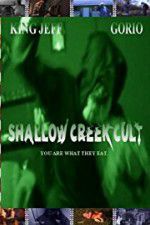 Watch Shallow Creek Cult Tvmuse