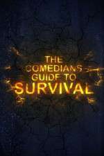 Watch The Comedian\'s Guide to Survival Tvmuse