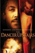 Watch The Dancer Upstairs Tvmuse