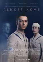 Watch Almost Home (Short 2022) Tvmuse