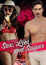 Watch Sex, Lies, and Sugar Tvmuse
