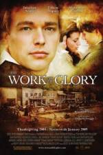 Watch The Work and the Glory Tvmuse