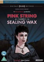 Watch Pink String and Sealing Wax Tvmuse