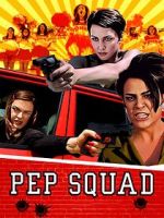 Watch Pep Squad Tvmuse