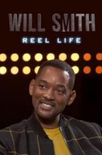 Watch Will Smith: Reel Life Tvmuse