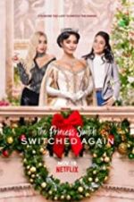Watch The Princess Switch: Switched Again Tvmuse