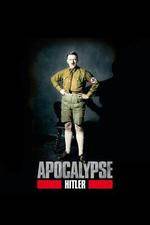 Watch Apocalypse The Rise of Hitler Tvmuse