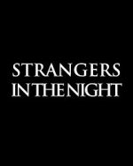 Watch Strangers in the Night Tvmuse