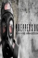 Watch Preppers UK: Surviving Armageddon Tvmuse