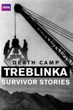 Watch Death Camp Treblinka: Survivor Stories Tvmuse