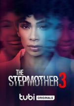 Watch The Stepmother 3 Tvmuse