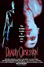 Watch Deadly Obsession Tvmuse