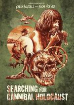 Watch Searching for Cannibal Holocaust Tvmuse