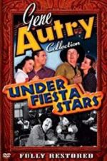 Watch Under Fiesta Stars Tvmuse