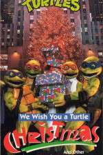 Watch We Wish You a Turtle Christmas Tvmuse