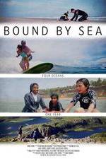 Watch Bound by Sea Tvmuse