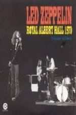 Watch Led Zeppelin - Live Royal Albert Hall 1970 Tvmuse