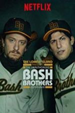 Watch The Unauthorized Bash Brothers Experience Tvmuse