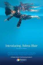 Watch Introducing, Selma Blair Tvmuse