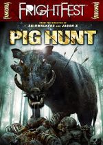 Watch Pig Hunt Tvmuse