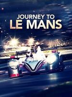 Watch Journey to Le Mans Tvmuse