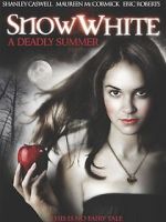 Watch Snow White: A Deadly Summer Tvmuse