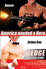 Watch Sledge: The Untold Story Tvmuse