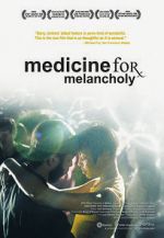 Watch Medicine for Melancholy Tvmuse