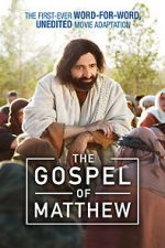 Watch The Gospel of Matthew Tvmuse
