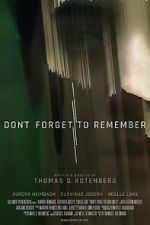 Watch Don\'t Forget to Remember Tvmuse