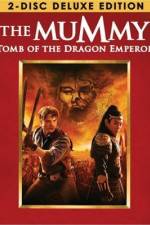 Watch The Mummy: Tomb of the Dragon Emperor Tvmuse