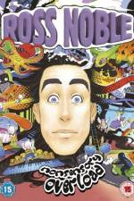 Watch Ross Noble Nonsensory Overload Tvmuse