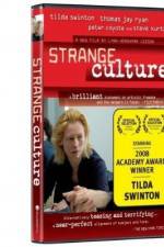 Watch Strange Culture Tvmuse