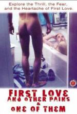 Watch First Love and Other Pains Tvmuse