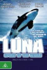 Watch Luna: Spirit of the Whale Tvmuse