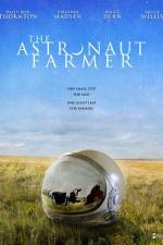 Watch The Astronaut Farmer Tvmuse