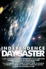 Watch Independence Daysaster Tvmuse