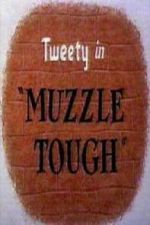 Watch Muzzle Tough Tvmuse