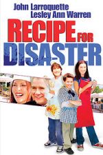 Watch Recipe for Disaster Tvmuse