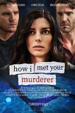 Watch How I Met Your Murderer Tvmuse