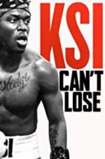 Watch KSI: Can\'t Lose Tvmuse