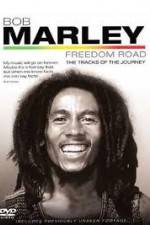 Watch Bob Marley Freedom Road Tvmuse