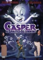 Watch Casper: A Spirited Beginning Tvmuse