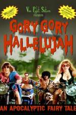 Watch Gory Gory Hallelujah Tvmuse